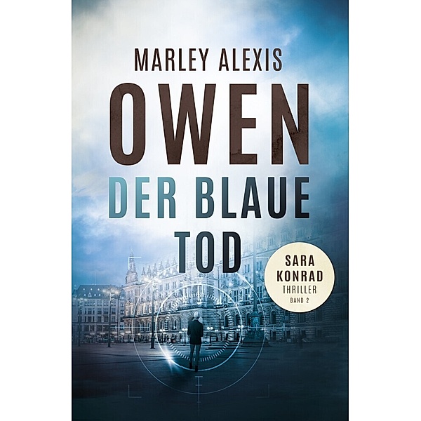 Der blaue Tod, Marley Alexis Owen