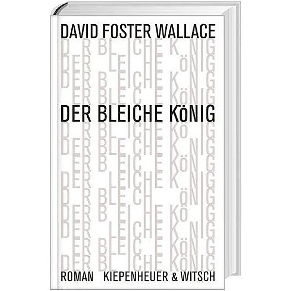 Der bleiche König -M, David Foster Wallace