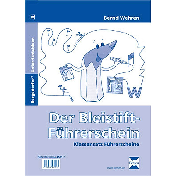 Der Bleistift-Führerschein, Klassensatz Führerscheine (extra), Bernd Wehren