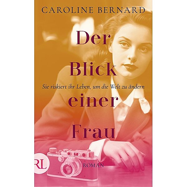 Der Blick einer Frau, Caroline Bernard