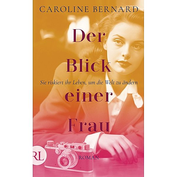 Der Blick einer Frau, Caroline Bernard