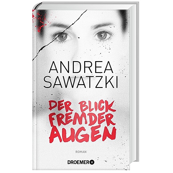 Der Blick fremder Augen, Andrea Sawatzki