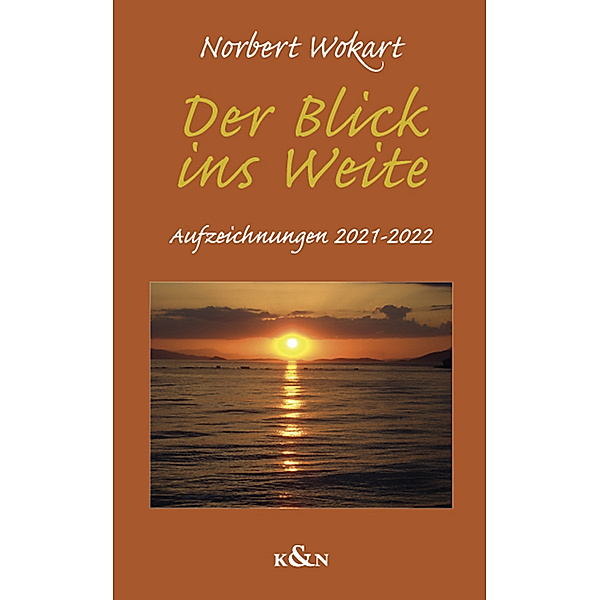 Der Blick ins Weite, Norbert Wokart