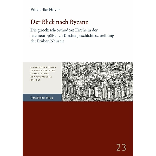 Der Blick nach Byzanz, Friederike Hoyer