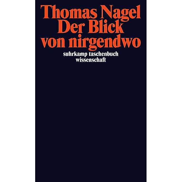 Der Blick von nirgendwo, Thomas Nagel