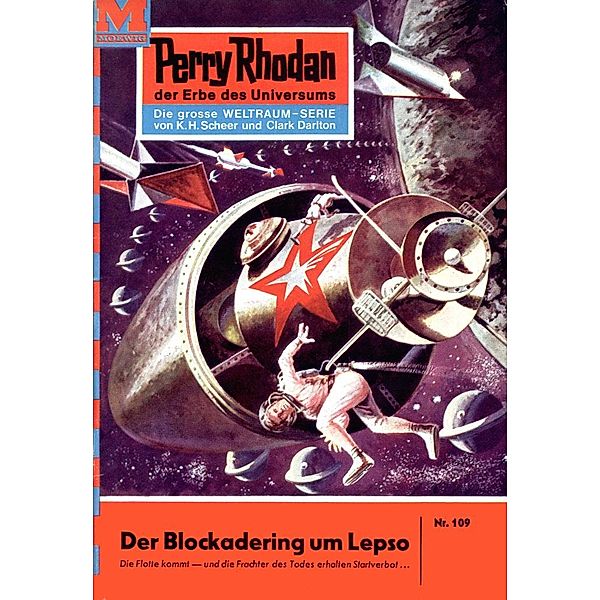 Der Blockadering um Lepso (Heftroman) / Perry Rhodan-Zyklus Die Posbis Bd.109, Kurt Brand