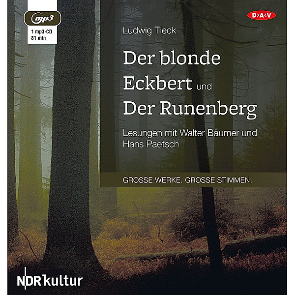 Der blonde Eckbert und Der Runenberg,1 Audio-CD, 1 MP3, Ludwig Tieck