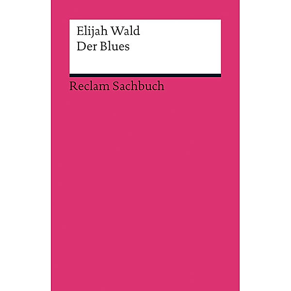 Der Blues, Elijah Wald