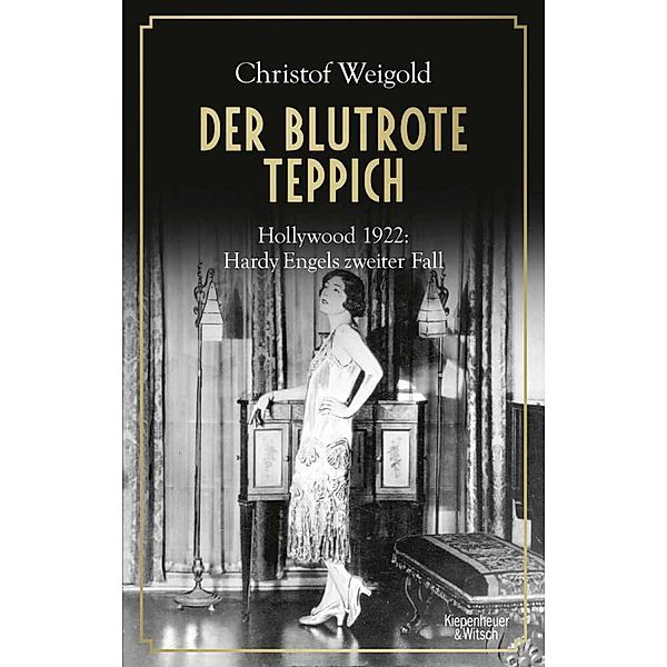 Der blutrote Teppich / Hardy Engel Bd.2, Christof Weigold