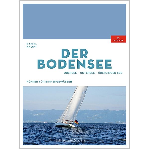 Der Bodensee / Binnengewässer, Daniel Knopp