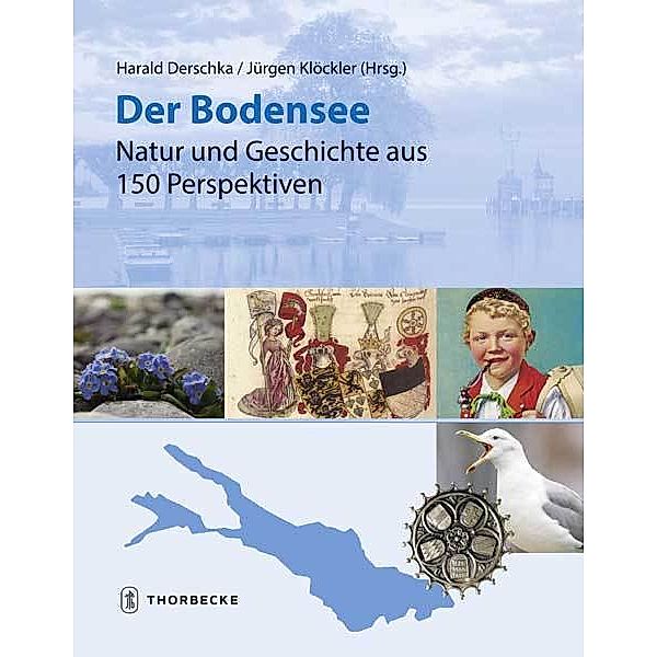 Der Bodensee - Natur und Geschichte aus 150 Perspektiven