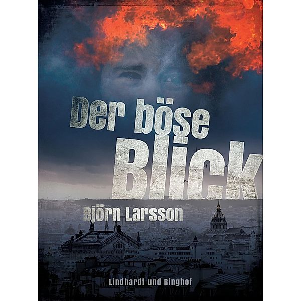 Der böse Blick, Björn Larsson