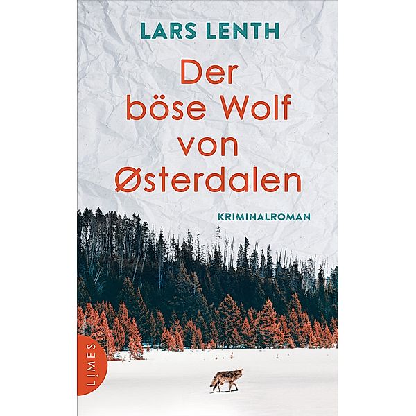 Der böse Wolf von Østerdalen / Leo Vangen Bd.3, Lars Lenth