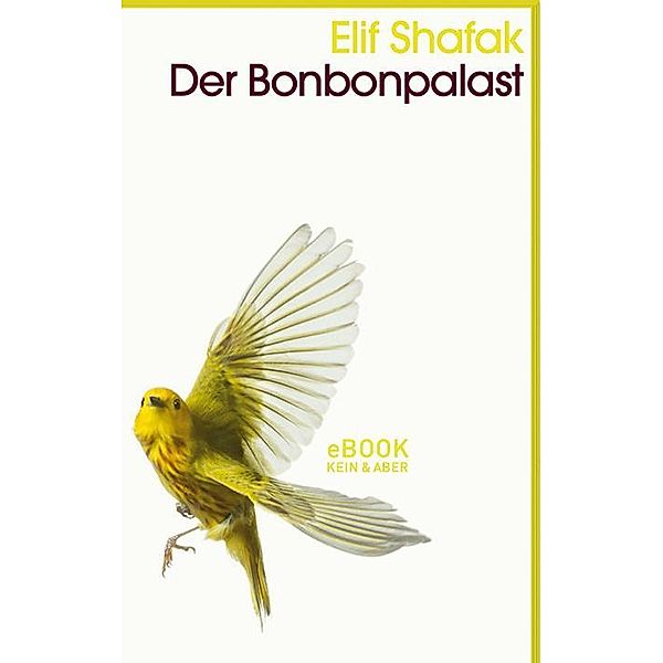 Der Bonbonpalast, Elif Shafak