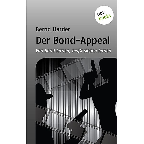 Der Bond-Appeal, Bernd Harder