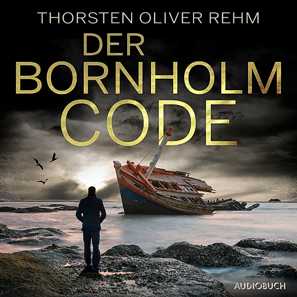 Der Bornholm-Code, Thorsten Oliver Rehm