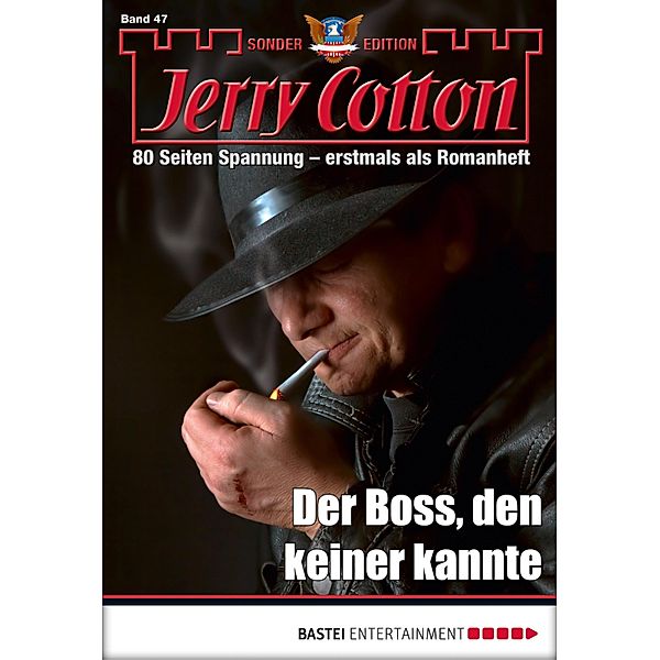 Der Boss, den keiner kannte / Jerry Cotton Sonder-Edition Bd.47, Jerry Cotton