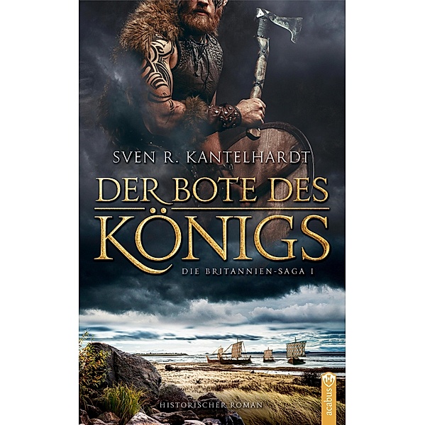 Der Bote des Königs., Sven R. Kantelhardt