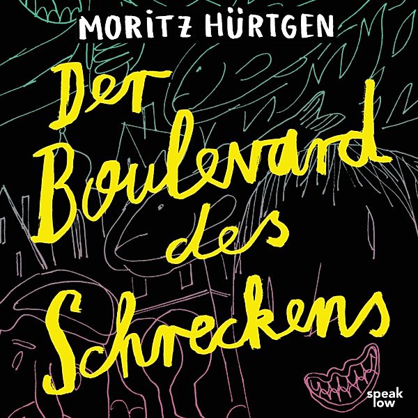 Der Boulevard des Schreckens, Moritz Hürtgen