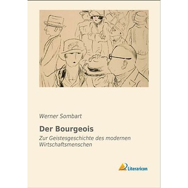 Der Bourgeois, Werner Sombart