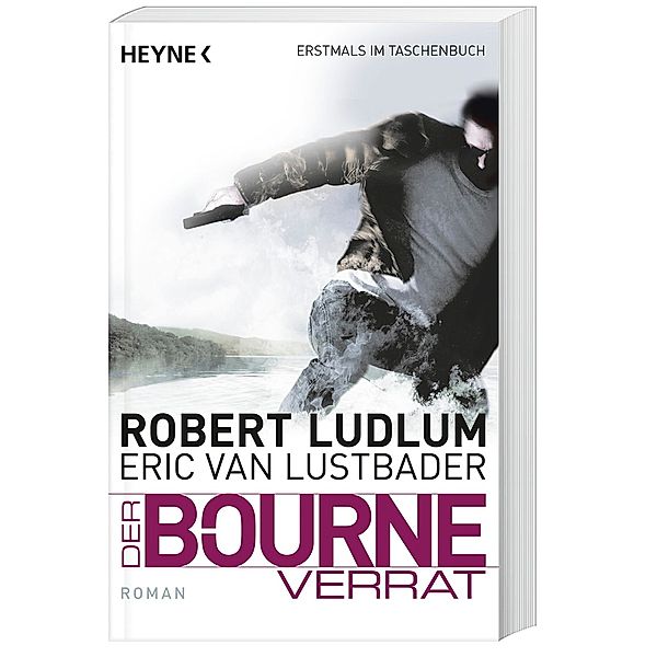 Der Bourne Verrat / Jason Bourne Bd.10, Robert Ludlum, Eric Van Lustbader