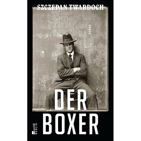 Der Boxer, Szczepan Twardoch