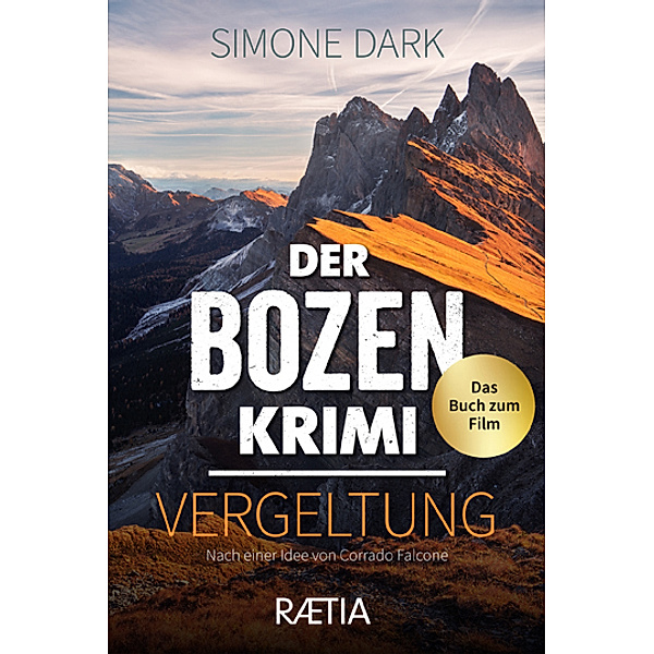 Der Bozen-Krimi: Vergeltung, Simone Dark