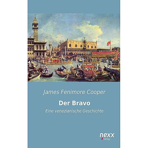 Der Bravo, James Fenimore Cooper