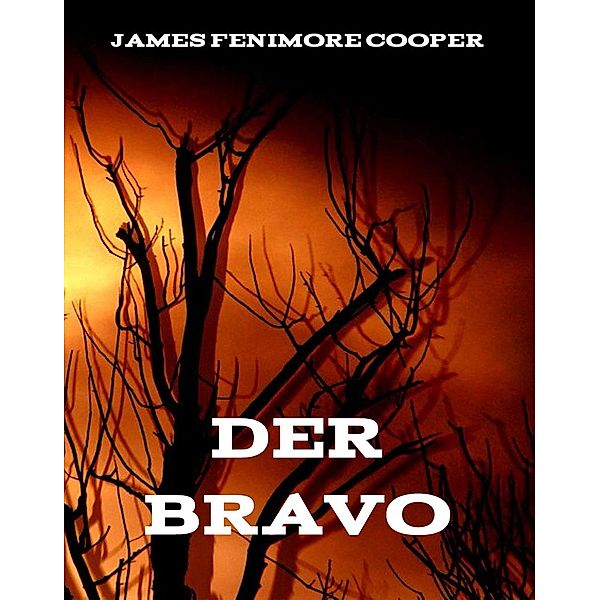 Der Bravo, James Fenimore Cooper
