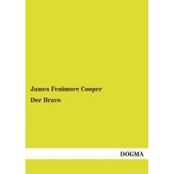 Der Bravo, James Fenimore Cooper