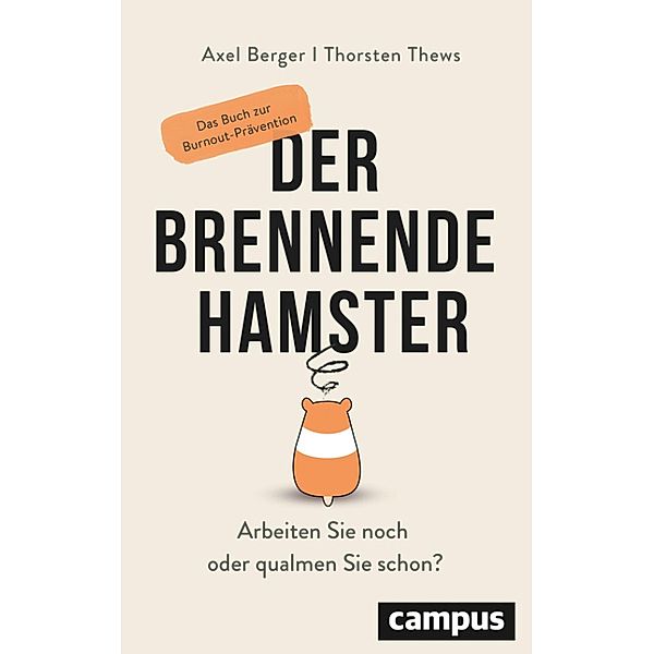 Der brennende Hamster, Axel Berger, Thorsten Thews