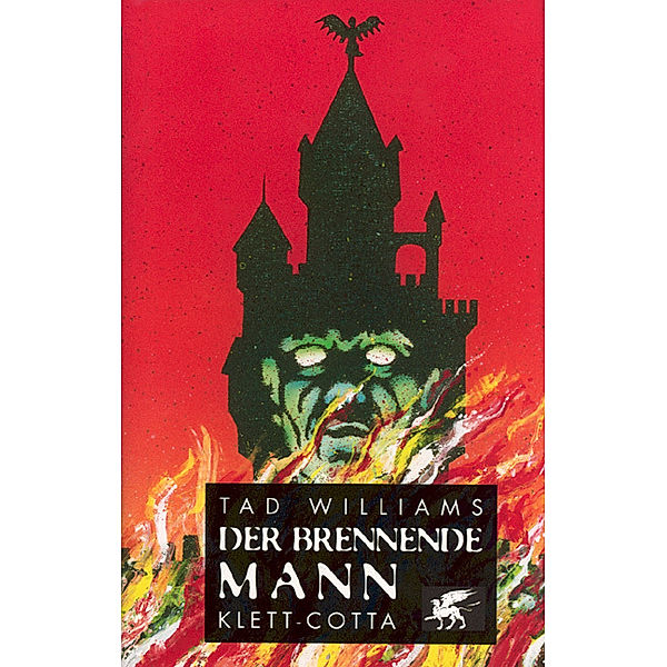 Der brennende Mann / Das Geheimnis der Großen Schwerter Bd.5, Tad Williams