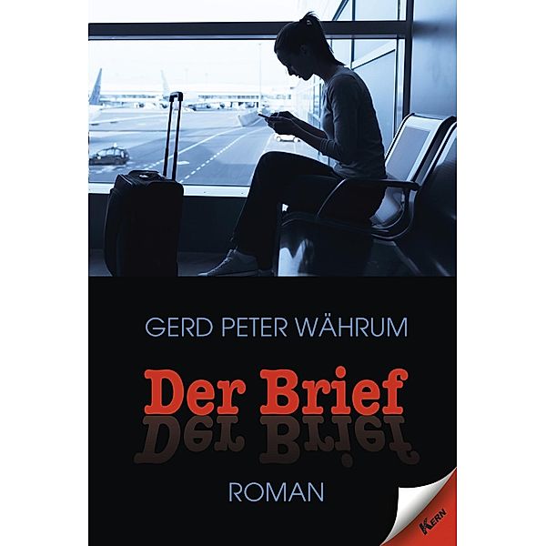 Der Brief, Gerd Peter Währum