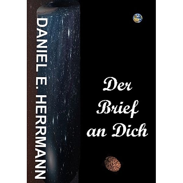 DER BRIEF AN DICH, Daniel Elvis Herrmann