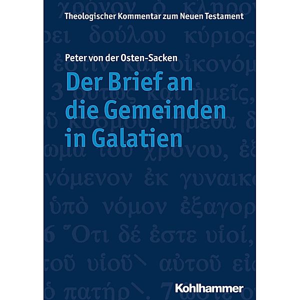 Der Brief an die Gemeinden in Galatien, Peter von der Osten-Sacken