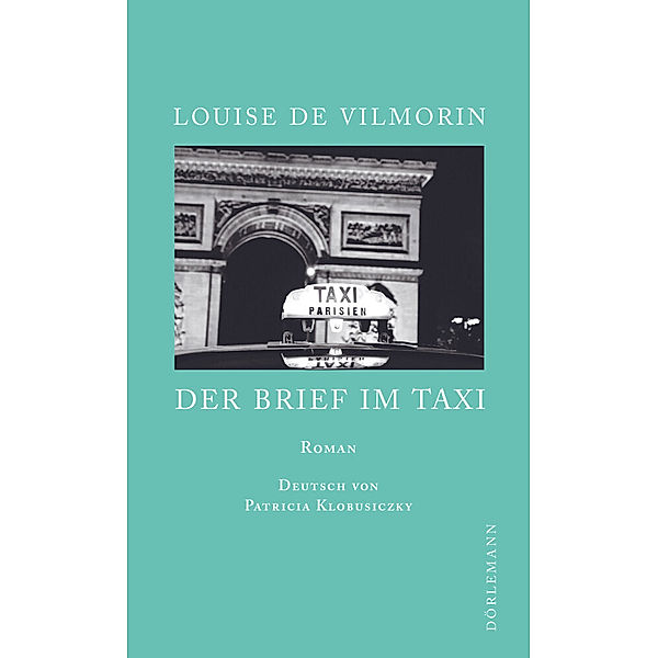 Der Brief im Taxi, Louise de Vilmorin