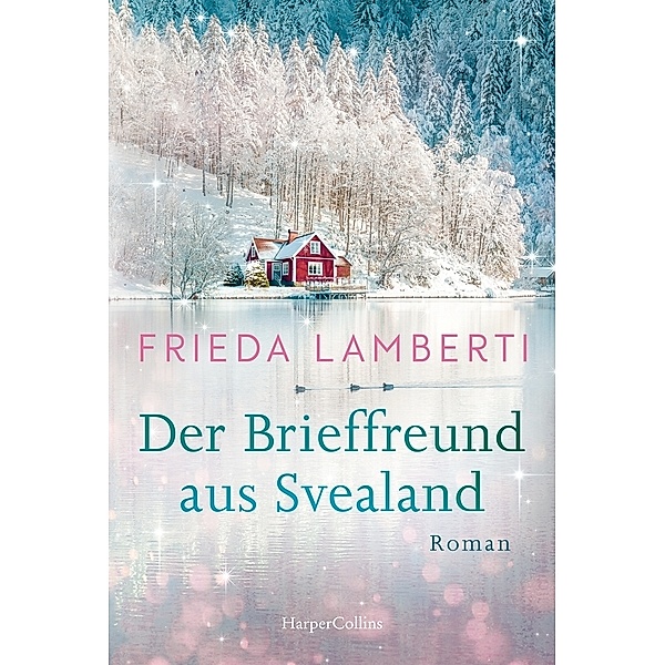Der Brieffreund aus Svealand, Frieda Lamberti