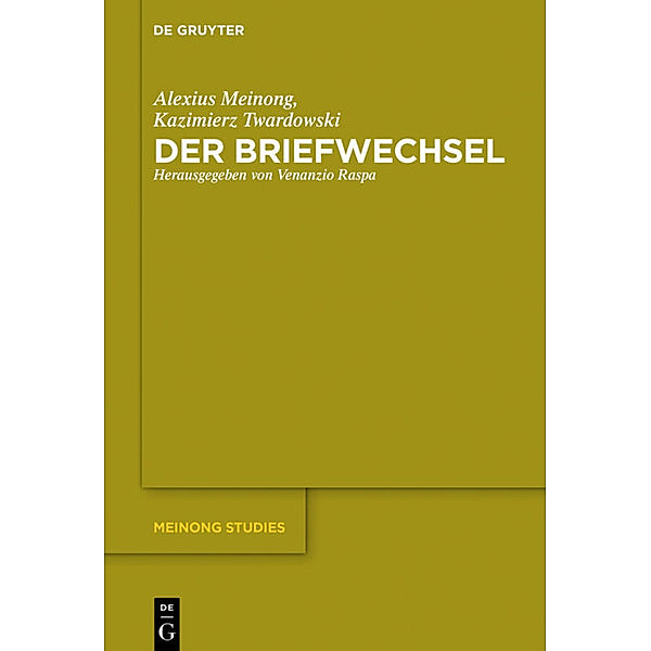 Der Briefwechsel, Alexius Meinong, Kazimierz Twardowski