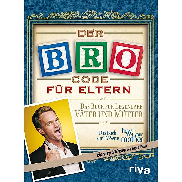 Der Bro Code für Eltern, Matt Kuhn, Barney Stinson