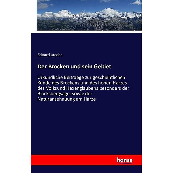 Der Brocken und sein Gebiet, Eduard Jacobs