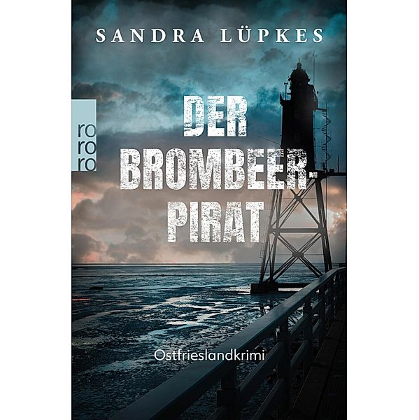 Der Brombeerpirat / Wencke Tydmers ermittelt Bd.2, Sandra Lüpkes