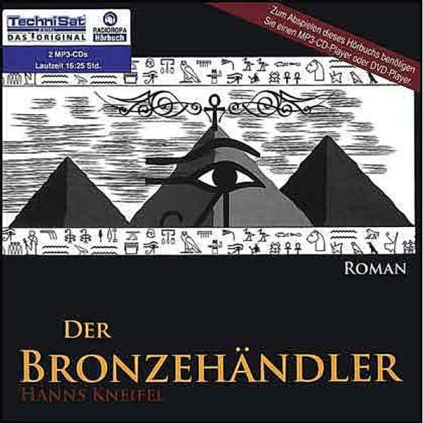 Der Bronzehändler, 2 MP3-CDs, Hanns Kneifel