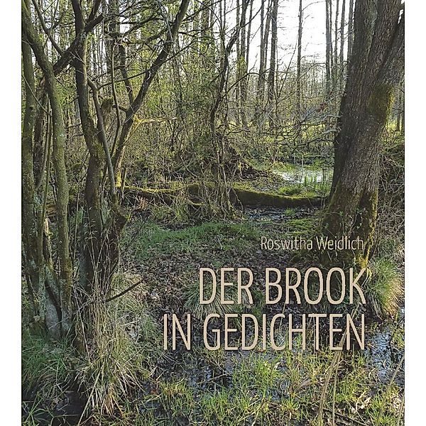 Der Brook in Gedichten, Roswitha Weidlich