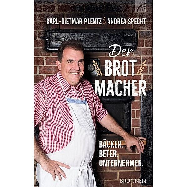 Der Brotmacher, Andrea Specht, Karl-Dietmar Plentz