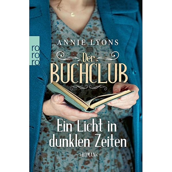 Der Buchclub - Ein Licht in dunklen Zeiten, Annie Lyons
