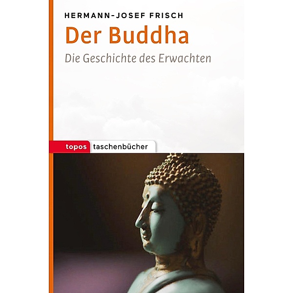 Der Buddha, Hermann-Josef Frisch