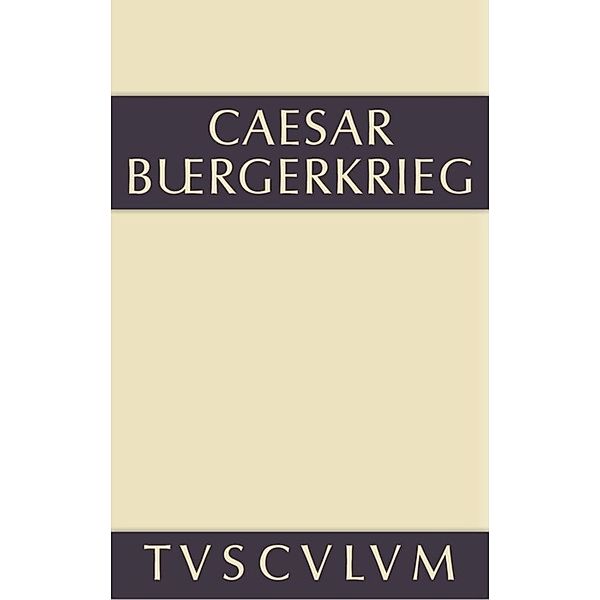 Der Bürgerkrieg, C. Julius Caesar