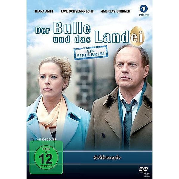 Der Bulle und das Landei: Goldrausch, Markus Hoffmann, Uwe Kossmann