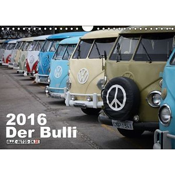 Der Bulli (Wandkalender 2016 DIN A4 quer), Jürgen Wolff