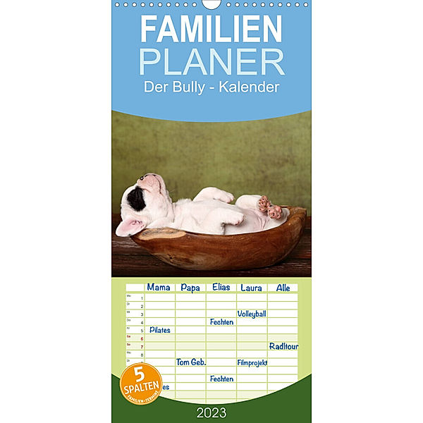 Der Bully - Kalender Familienplaner hoch (Wandkalender 2023 , 21 cm x 45 cm, hoch), Jeanette Hutfluss